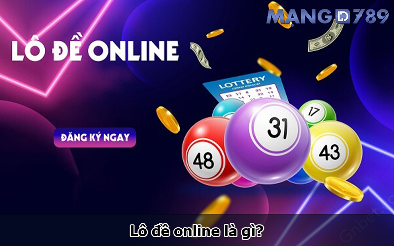 Lô đề online là gì?